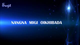 NUNGSIBA HENMANKHIBANA LYRICS [upl. by Ahsemaj]