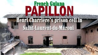 Papillons prison cell in StLaurentduMaroni French Guiana [upl. by Ennovyhc]