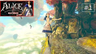 Welcome To Horrorland  Alice Madness Returns  Walkthrough  01  alicemadnessreturns [upl. by Einohpets118]