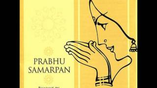 Baso More Nainan Mein Nandalal  Prabhu Samarpan Sanjeev Abhyankar  Devotional Song [upl. by Jo]