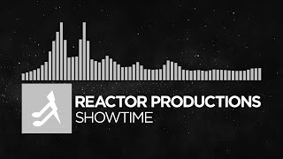 Electronic  Reaktor Productions  Showtime [upl. by Neeka]