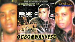 BENARDO OHENHEN  OGBOMWANYESE BENIN MUSIC [upl. by Lipps]