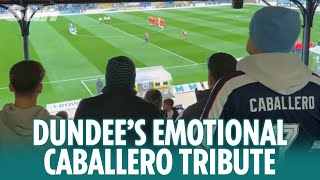 Dundee fans emotional tribute to cult hero Fabian Caballero [upl. by Beshore]