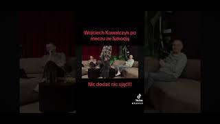 Wojciech Kowalczyk po meczu ze Szkocją [upl. by Crissy]