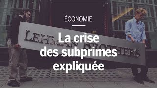 La crise des subprimes expliquée [upl. by Benjamen]