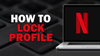 How To Lock Netflix Profile Easiest Way​​​​​​​ [upl. by Adlei]