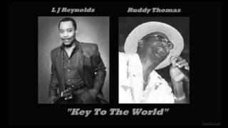 L J Reynolds amp RuddyThomas  Key To The World [upl. by Elgna]