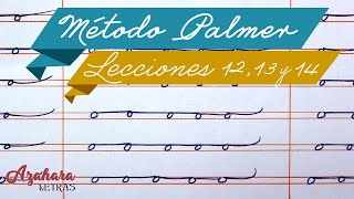 Método Palmer de Caligrafía en Español  Lecciones 12 13 y 14 [upl. by Eetsud]