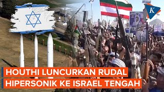 Houthi Serang Israel dengan Rudal Hipersonik [upl. by Jessamine32]