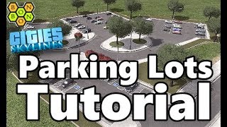 Cities Skylines  Parking Lots Tutorial [upl. by Montgomery]