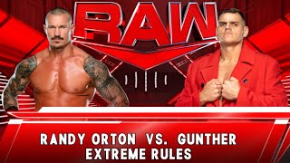 WWE RAW LIVE FULL MATCH  Randy Orton VS Gunther  Extreme Rules [upl. by Wadleigh]