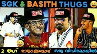 Santhosh george kulangara amp Basith Alvy Thug life appukuttan thugs [upl. by Ednalrim]