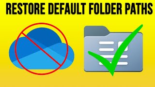 Change Your Windows Folder Locations Back to Their Defaults from Microsoft OneDrive  Updated [upl. by Maggio906]