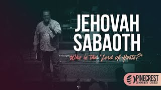 Sermon Jehovah Sabaoth  Pastor David [upl. by Perron338]