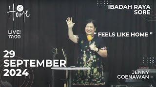 🔴LIVE  Ibadah Raya Sore  29 September 2024  Ps Jenny Goenawan  Feels Like Home [upl. by Rorry]