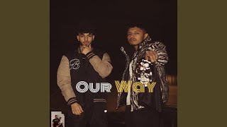 Our way feat prm nagra [upl. by Anuahsed]