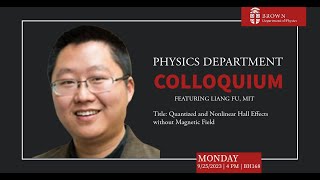 quotQuantized and Nonlinear Hall Effects without Magnetic Fieldquot Liang Fu  92523 [upl. by Sachi]