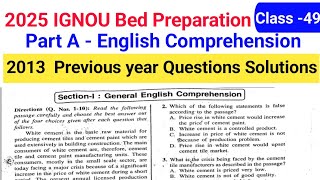 IGNOU BED English passage Previous Year Questions Answer solution 2013  IGNOU Preparation 2025 [upl. by Millman216]