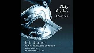 Fifty Shades Darker Book Two of the Fifty Shades Trilogy [upl. by Atekahs]