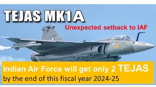 Indian Air Force will get only 2 Tejas by the end of fiscal year 20242025 [upl. by Zetra]