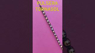 PULSERA TORNASOL diy pulsera hechoamano bracelet [upl. by Odlavu495]