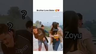 Brother ❤sister love🎀✨🤍myloveallahxw2jr Cutegirlzebu567like subscribers chouhanq [upl. by Aelaza]