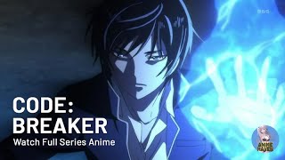 Full Episode  Code Breaker English Dub  Anime Haven HD  Full Screen [upl. by Fabron]