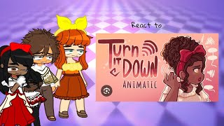 Madrigals react to turn it down fanmade songs 1 [upl. by Aremihc737]