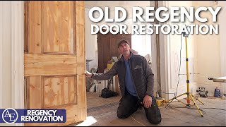 OLD REGENCY DOOR RESTORATION  Regency Renovation 14  Build with AampE [upl. by Ferde]