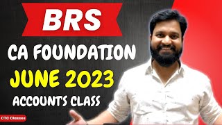 CA Foundation BRS I CA Foundation Bank Reconciliation Statement June 2023 [upl. by Truelove]