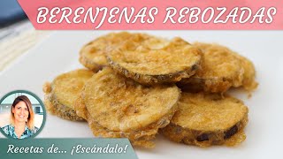 BERENJENAS REBOZADAS un plato sencillo y muy rico [upl. by Fulbert]