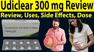 Review Udiclear 300 mg tablet uses  Ursodeoxycholic acid tablets ip 300 mg  Uses Side Effects [upl. by Tybalt]