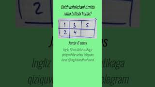 Mantiqiy savol matematika matematik boshqotirma testlar shorts [upl. by Brandice]