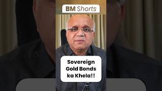 Sovereign Gold Bonds ka Khela sovereigngoldbonds [upl. by Edahc]