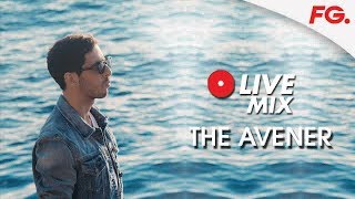 THE AVENER  LIVE DJ MIX  RADIO FG [upl. by Rolyak]