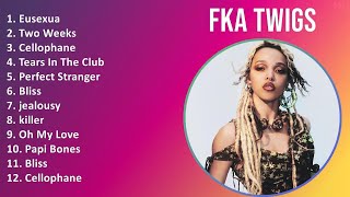 FKA twigs 2024 MIX Top Hits  Eusexua Two Weeks Cellophane Tears In The Club [upl. by Irene]