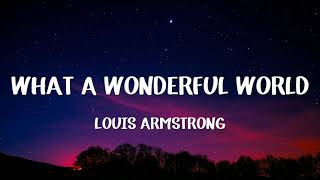 Louis Armstrong  What A Wonderful World Lyrics [upl. by Canter]