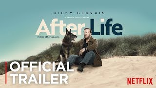 After Life  Official Trailer HD  Netflix [upl. by Oirazan]