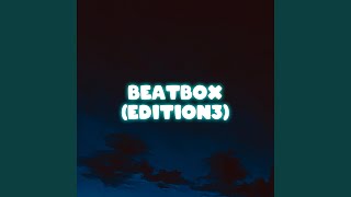 Beatbox Edition3 [upl. by Laraine]