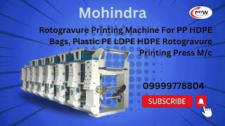 Rotogravure Printing Machine For PP HDPE Bags Plastic PE LDPE HDPE Rotogravure Printing Press Mc [upl. by Ainekahs]