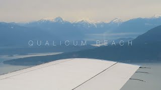 Flying to Qualicum Beach amp Food Tour [upl. by Elamef]