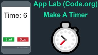 App Lab Codeorg Game and App ⏲️ Timer ⏲️ [upl. by Yrtua]