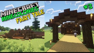 Minecolonies  Fairy Tale 3 the SECRET to Building a Thriving Village [upl. by Salomi202]