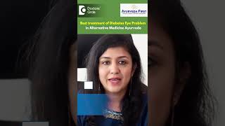 Diabetes Eye Problem treated with Ayurveda Alternative MedicineDrPayal Khandelwal Doctors Circle [upl. by Solohcin751]