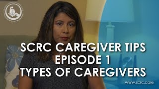 Weekly Caregiver Tips  Types of Caregivers  S1E1 [upl. by Aiksa1]