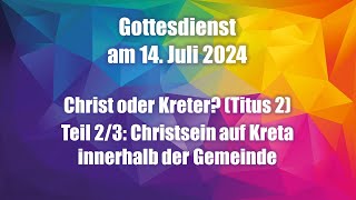 Gottesdienst am 21072024 [upl. by Ycnej]