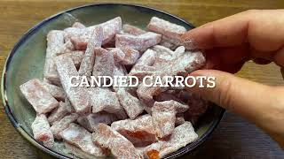 Candied carrots [upl. by Brnaba]