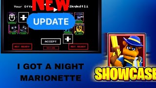 NEW UPDATE NEW SEASON 4 PART 9 IN FNAF TD SHOWCASE FOR NIGHT MARIONETTE AND JACKPOT [upl. by Doniv]