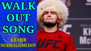 Walk Out Song  Khabib Nurmagomedov [upl. by Gyasi]