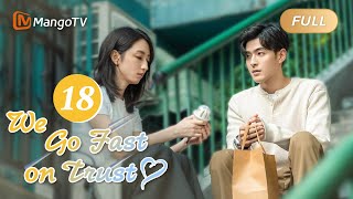 【ENG SUB】EP18 Mobai Respected Shen Xis Choice  We Go Fast on Trust  MangoTV English [upl. by Guerin657]